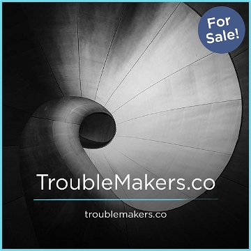 TroubleMakers.co