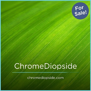 ChromeDiopside.com