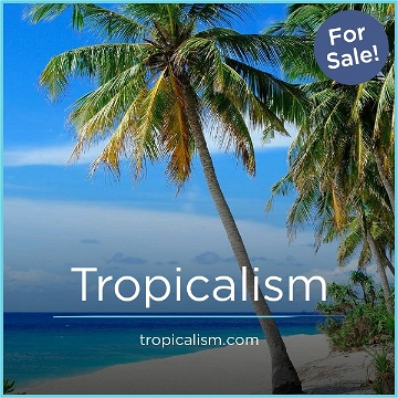 Tropicalism.com