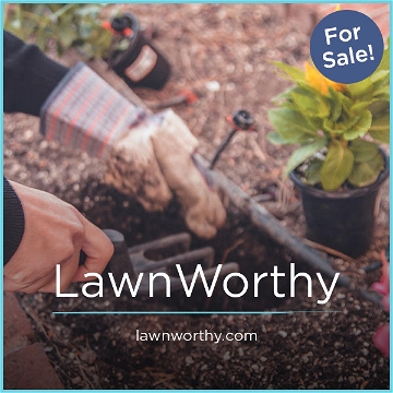 LawnWorthy.com