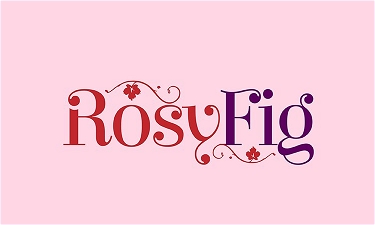 RosyFig.com
