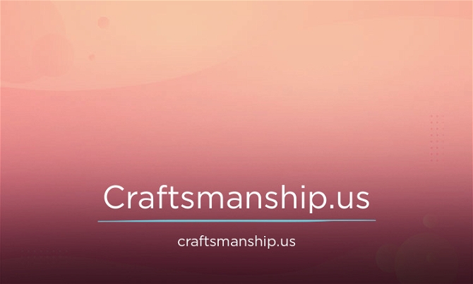 Craftsmanship.us