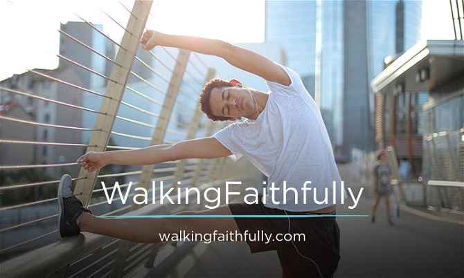 WalkingFaithfully.com