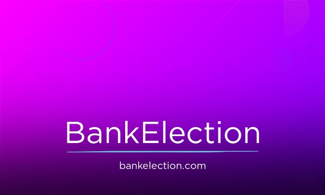 BankElection.com
