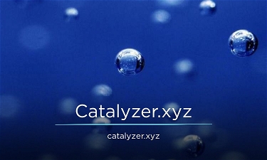 Catalyzer.xyz
